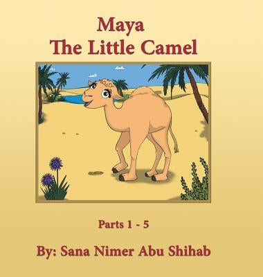 Maya: The Little Camel by Nimer Abu Shihab, Sana