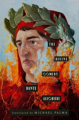 The Divine Comedy by Alighieri, Dante