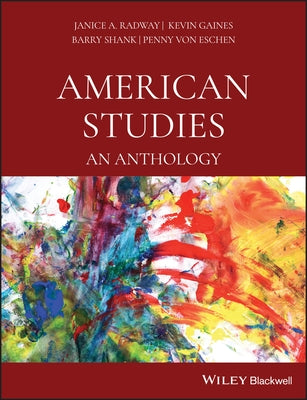 American Studies by Radway, Janice A.