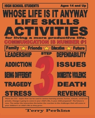 Whose Life Is It Anyway by Perkins, Terry