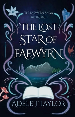 The Lost Star of Faewyrn by Taylor