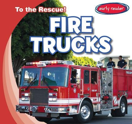 Fire Trucks by Fortuna, Lois