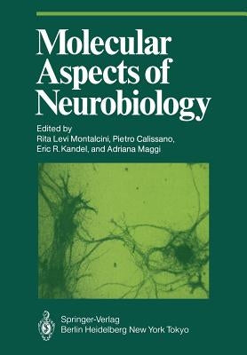 Molecular Aspects of Neurobiology by Levi-Montalcini, Rita