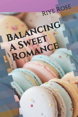 Balancing A Sweet Romance by Dup, Nao