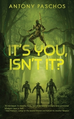 It's You, Isn't It? by Paschos, Antony
