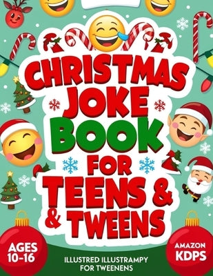christmas joke book for tweens: Festive Jokes & Laughs for Tweens by Mind, Unwind