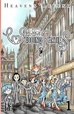 Wedding Parties: Volume One by Rodway, Jason