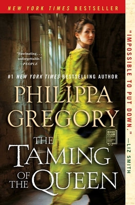 The Taming of the Queen by Gregory, Philippa