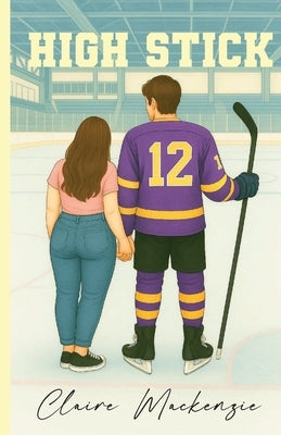 High Stick by MacKenzie, Claire