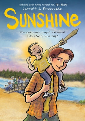Sunshine: A Graphic Novel by Krosoczka, Jarrett J.