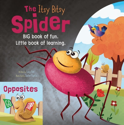 The Itsy Bitsy Spider / Opposites: Big Book of Fun, Little Book of Learning by Flowerpot Press