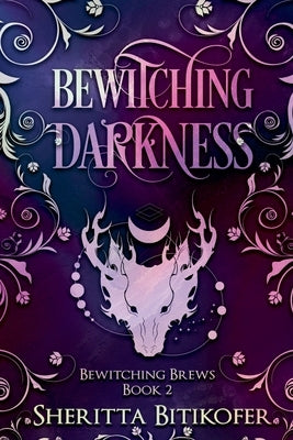 Bewitching Darkness by Bitikofer, Sheritta