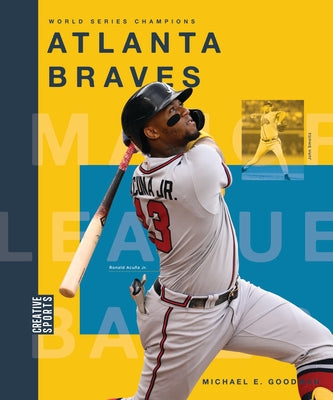 Atlanta Braves by Goodman, Michael E.