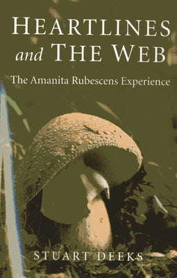 Heartlines and The Web by Deeks, Stuart