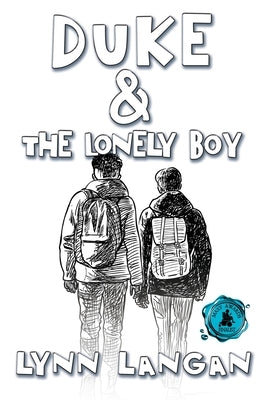 Duke & the Lonely Boy by Langan, Lynn