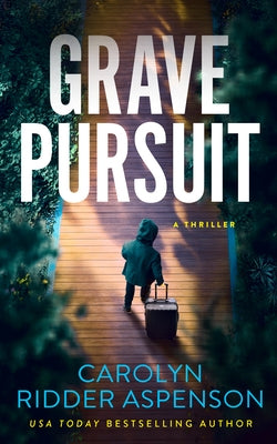 Grave Pursuit by Ridder Aspenson, Carolyn