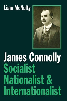 James Connolly by McNulty, Liam