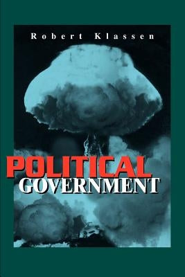 Political Government by Klassen, Robert
