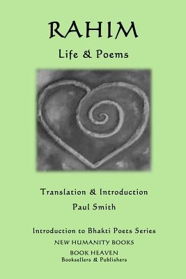 Rahim - Life & Poems by Smith, Paul