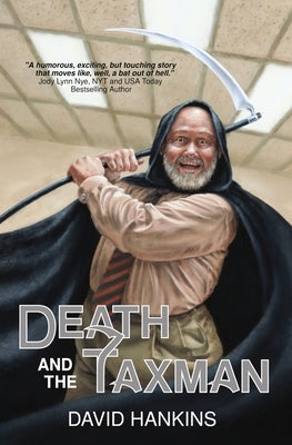 Death and the Taxman by Hankins, David