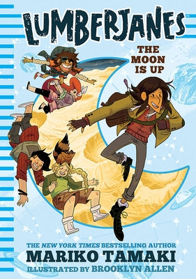 Lumberjanes: The Moon Is Up by Tamaki, Mariko