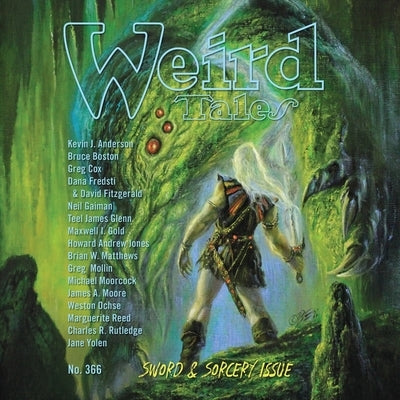 Weird Tales Magazine No. 366: Sword & Sorcery Issue by Various Authors