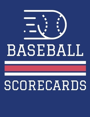 Baseball Scorecards: 100 Scoring Sheets For Baseball and Softball Games (8.5x11) by Waterhouse, Jose