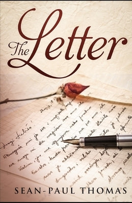 The Letter: An edgy and new-age, black, romantic comedy. by Thomas, Sean-Paul