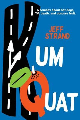 Kumquat by Strand, Jeff