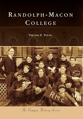 Randolph-Macon College by Young, Virginia E.
