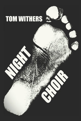 Night Choir by Withers, Tom