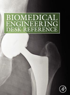 Biomedical Engineering Desk Reference by Ratner, Buddy D.
