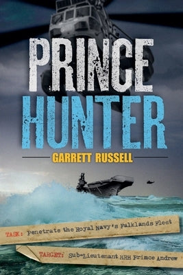 Prince Hunter by Russell, Garrett