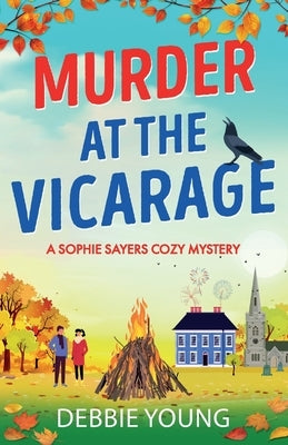 Murder at the Vicarage by Young, Debbie
