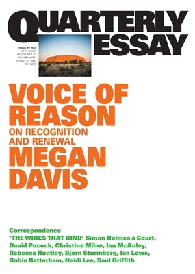 Voice of Reason: On Recognition and Renewal: Quarterly Essay 90 by Davis, Megan