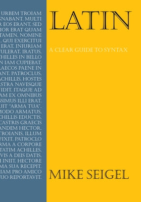 Latin by Seigel, Mike