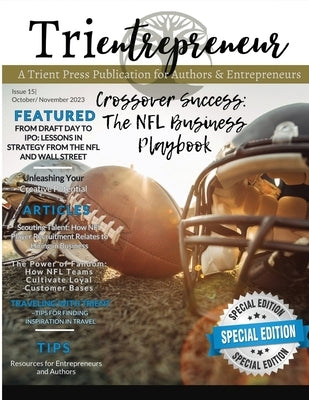 Trientrepreneur Magazine Issue 15 by Press, Trient