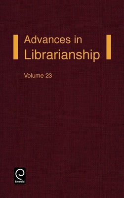 Advances in Librarianship by Chapman, Elizabeth a.