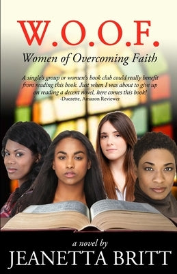 W.O.O.F. (Women of Overcoming Faith) by Carter-Frost, Fairrene