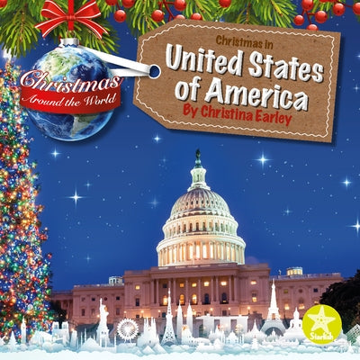 Christmas in the United States by Earley, Christina