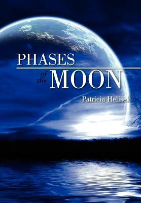 Phases of the Moon by Helisek, Patricia