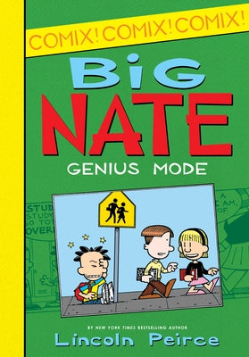 Big Nate: Genius Mode by Peirce, Lincoln