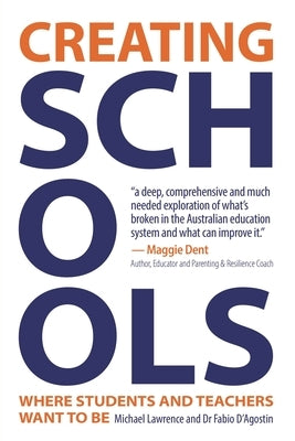 Creating Schools by Lawrence, Michael