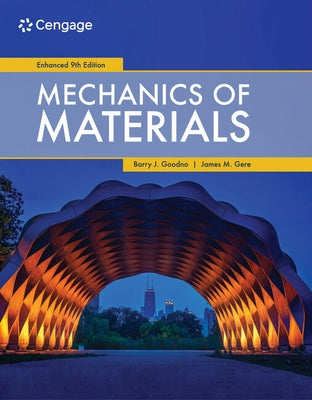 Bundle: Mechanics of Materials, Enhanced Edition, 9th + Webassign, Single-Term Printed Access Card by Goodno, Barry