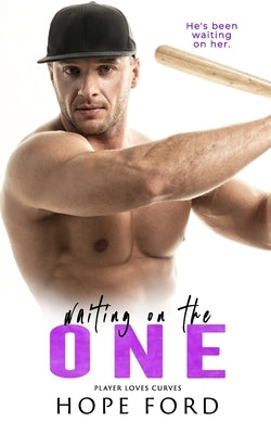 Waiting On The One by Ford, Hope