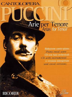 Cantolopera: Puccini Arias for Tenor Volume 1: Cantolopera Collection [With CD] by Puccini, Giacomo