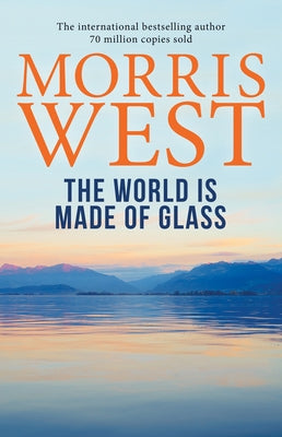 The World Is Made of Glass by West, Morris L.