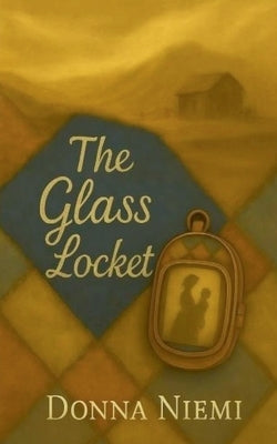 The Glass Locket by Niemi, Donna M.