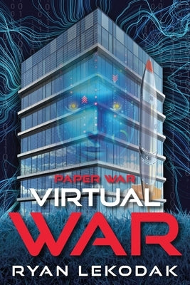 Virtual War by Lekodak, Ryan