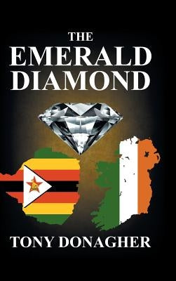 The Emerald Diamond by Donagher, Tony
